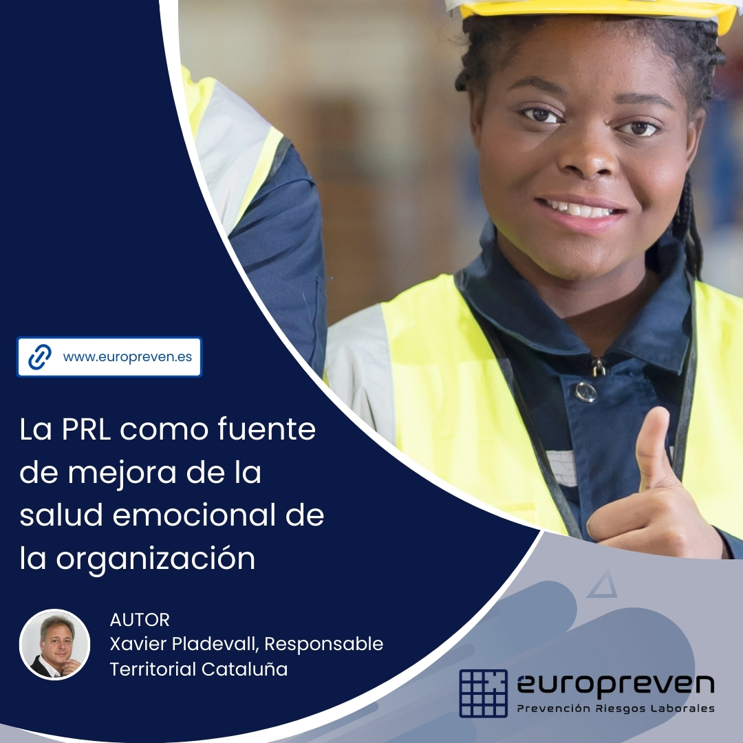 La PRL como fuente de mejora de la salud emocional de la organización